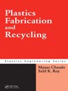 Plastics Fabrication and Recycling